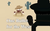 One Bullet for the West: Cowboy Precision Challenge