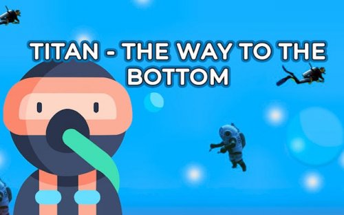 Titan: The Way to the Bottom - Deep Sea Survival Adventure